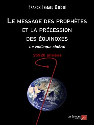 cover image of Le message des prophètes et la précession des équinoxes